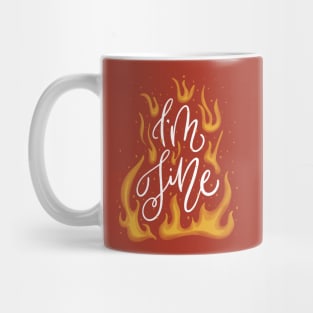 I'm Fine Mug